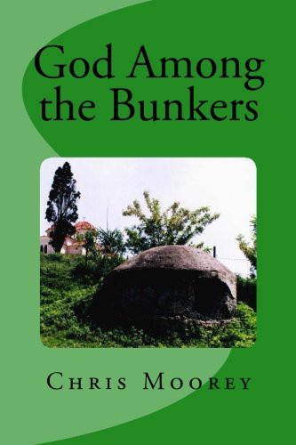 God Among the Bunkers by 