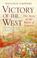 Cover of: Victory of the West