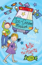 Cover of: The Ice-Cream Machine by Julie Bertagna