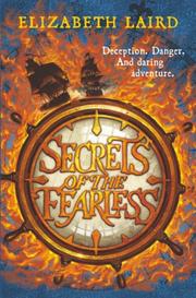 Cover of: Secrets of The Fearless by Elizabeth Laird