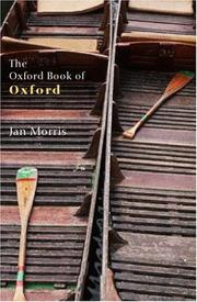 Cover of: The Oxford book of Oxford by chosen and edited by Jan Morris.