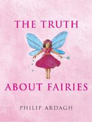 Cover of: The Truth About Fairies