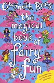 Cover of: The Magical Book of Fairy Fun