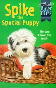 Cover of: Spike the Special Puppy (Jenny Dale's Puppy Tales)