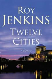 Cover of: Twelve Cities by Roy Jenkins