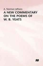 Cover of: A new commentary on the poems of W.B. Yeats