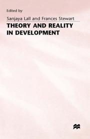 Cover of: Theory and reality in development: essays in honour of Paul Streeten