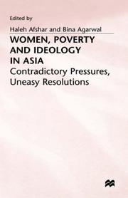 Cover of: Women, Poverty, and Ideology in Asia: Contradictory Pressures, Uneasy Resolutions