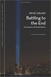 Cover of: Battling to the End: Conversations with Benoît Chantre