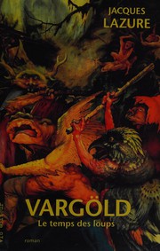 Cover of: Vargöld by Lazure, Jacques