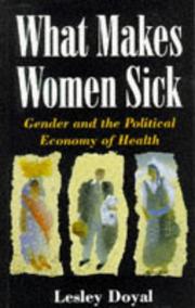 Cover of: What Makes Women Sick by Lesley Doyal