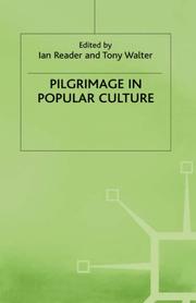 Cover of: Pilgrimage in popular culture by edited by Ian Reader and Tony Walter.