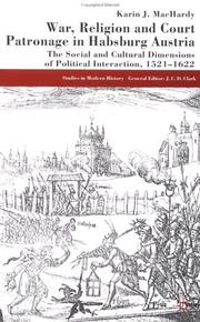 Cover of: War, Religion and Court Patronage in Habsburg Austria by Karin J. MacHardy