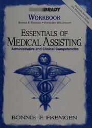 Cover of: Essentials of medical assisting by Bonnie F. Fremgen