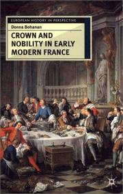 Cover of: Crown and Nobility in Early Modern France (European History in Perspective)