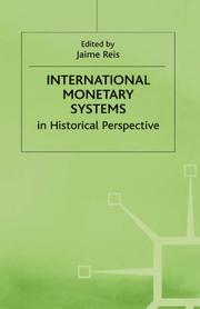 Cover of: International monetary systems in historical perspective