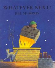 Cover of: Whatever Next! by Jill Murphy