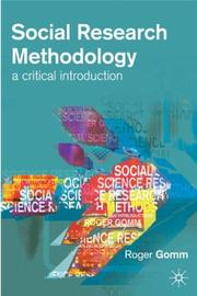 Cover of: Social Research Methodology: A Critical Introduction (Methods & Principles in Medicinal Chemistry)