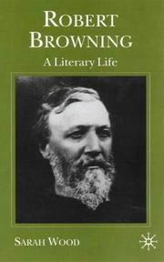 Cover of: Robert Browning (Literary Lives) by Sarah Wood