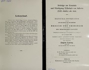 Beiträge zur Kenntnis und Würdigung Wilhelm's von Saliceto (XIII. Jahrh.) als. Arzt by Eugen Loewy