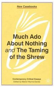 Cover of: Much ado about nothing and The taming of the shrew by edited by Marion Wynne-Davies.
