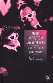 Cover of: Media Institutions and Audiences: Key Concepts in Media Studies