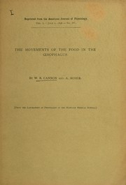 Cover of: The movements of the food in the œsophagus by Walter B. Cannon