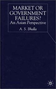 Market or Government Failures? by A. S. Bhalla