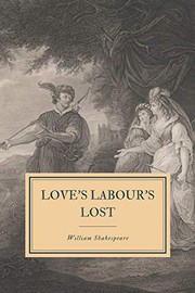 Cover of: Love's Labour's Lost: First Folio