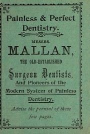 Cover of: Painless and perfect dentistry by V. C. Mallan