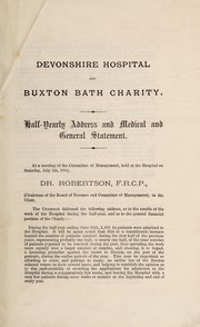 Cover of: Devonshire Hospital and Buxton Bath Charity: half-yearly address and medical and general statement ...