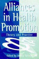 Cover of: Alliances in Health Promotion