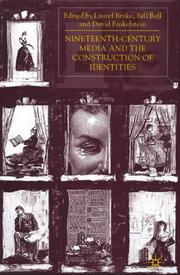 Cover of: Nineteenth - Century Media and the Construction of Identities by Laurel Brake, Bill Bell, David Finkelstein