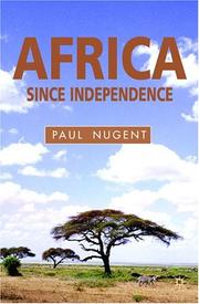 Cover of: Africa since independence: a comparative history