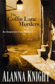 Cover of: The Coffin Lane Murders (An Inspector Faro Mystery) by Alanna Knight, Alanna Knight