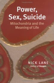 Cover of: Power, Sex, Suicide by Nick Lane