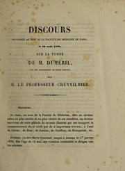 Cover of: Discours prononcé au nom de la Faculté de Médecine de Paris, le 16 août 1860, sur la tombe de M. Duméril