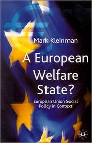 Cover of: A European Welfare State? by Mark Kleinman