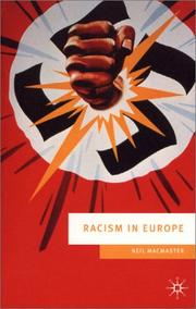 Cover of: Racism in Europe, 1870-2000 by Neil MacMaster