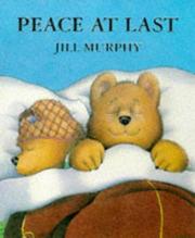 Cover of: Peace at Last by Jill Murphy
