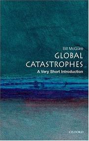Cover of: Global Catastrophes (Very Short Introductions) by Bill McGuire