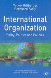 Cover of: International Organization by Volker Rittberger, Bernhard Zangl, Matthias Staisch