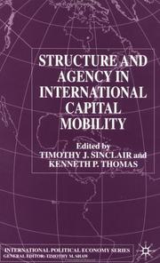 Cover of: Structure and Agency in International Capital Mobility by 