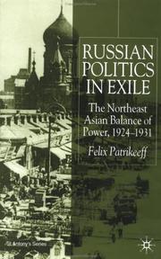 Cover of: Russian politics in exile by Felix Patrikeeff