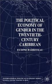 Cover of: The Political Economy of Gender in the Twentieth-Century Carribbean (International Political Economy)