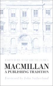 Cover of: Macmillan: a publishing tradition