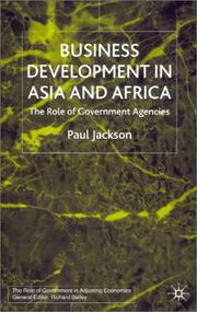 Cover of: Business Development in Asia and Africa: The Role of Government Agencies (Role of Government in Adjusting Economies)