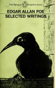 Cover of: Selected Writings of Edgar Allan Poe: poems, tales, essays and reviews