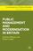 Cover of: The Public Management and Modernisation in Britain (Contemporary Political Studies)