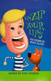 Unzip Your Lips by Paul Cookson